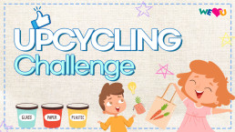 WeLoveU's Upcycling Challenge