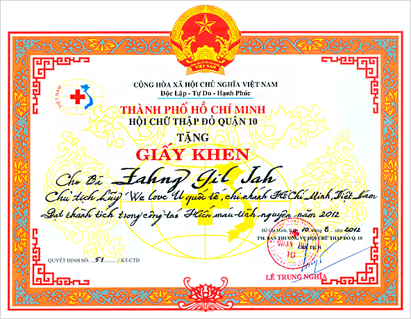 HO CHI MINH CITY Red Cross DISTRICT 10 DONATION Certificate of Merit Chairwoman of the Intl. WeLoveU Foundation, Zahng Gil-jah